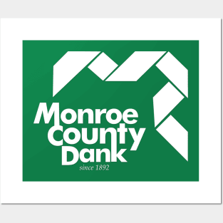 Monroe County Dank Posters and Art